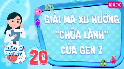 Bác Sĩ Nói Gì 2024 - Tập 20