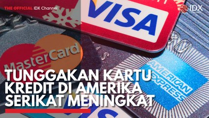 Tunggakan Kartu Kredit di Amerika Serikat Meningkat