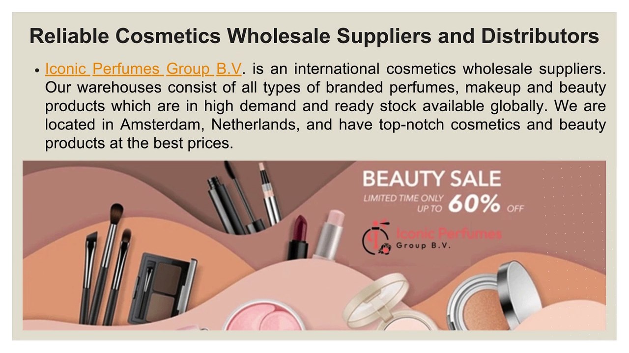 Reliable Cosmetics Wholesale Suppliers and Distributors | Iconic Perfumes Group B.V.