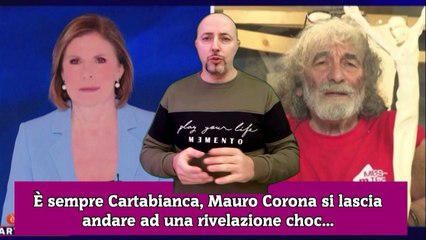 È sempre Cartabianca, Mauro Corona si lascia andare ad una rivelazione choc...