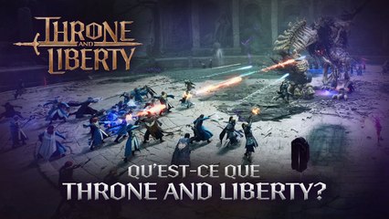 Throne and Liberty - Trailer date de sortie