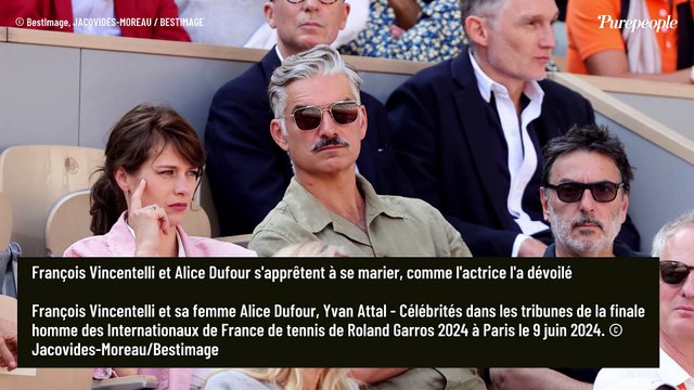 François Vincentelli et Alice Dufour, bientôt mariés : l'actrice confirme !