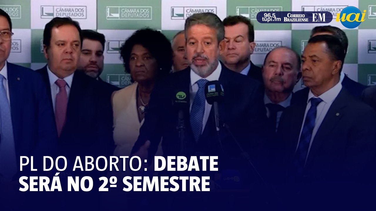 Lira diz que discutirá PL do aborto no 2º semestre