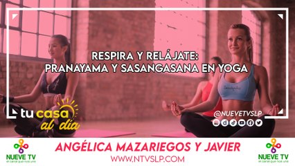 Respira y Relájate: Pranayama y Sasangasana en Yoga