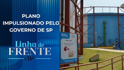 Sabesp consegue aval para seguir com privatização | LINHA DE FRENTE