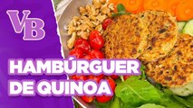 Hambúrguer de QUINOA e molho PESTO - Você Bonita (19/06/2024)