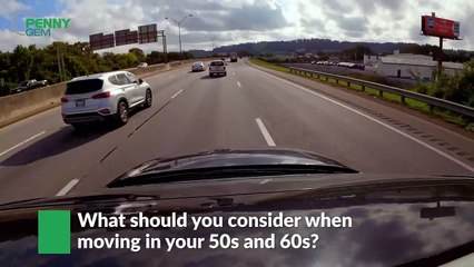 Thinking About Moving in Your 50s and 60s? Here’s How To Do It The Right Way