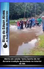 Morto em caixão 'toma banho de rio' em tradição quilombola no interior do MA