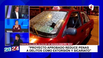 Francis Allison sobre incorporación del delito de terrorismo urbano: “Proyecto reduce penas a extorsión y sicariato”