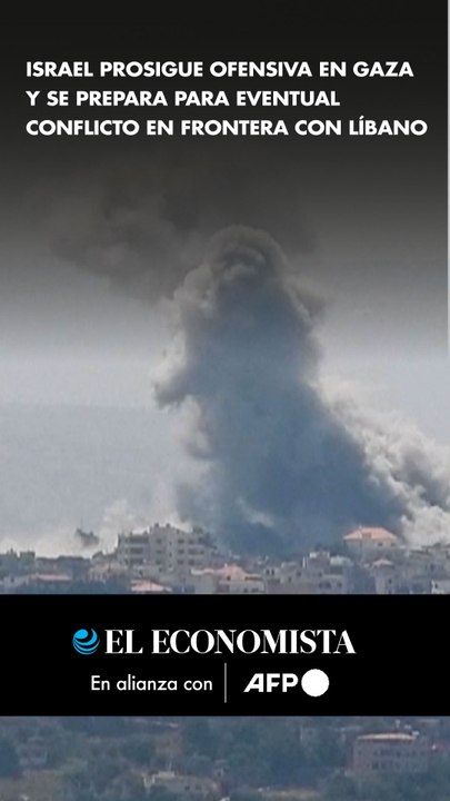 Israel prosigue ofensiva en Gaza y se prepara para eventual conflicto en frontera con Líbano