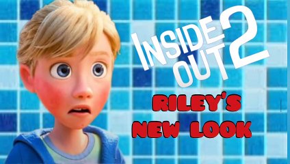 INSIDE OUT 2 RILEY'S NEW LOOK