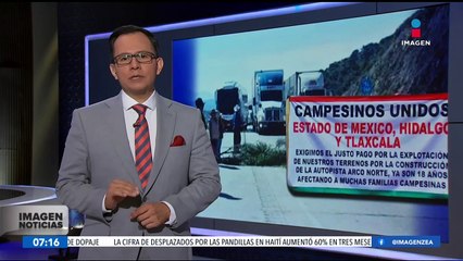 Campesinos bloquean por más de 24 horas la autopista Arco Norte
