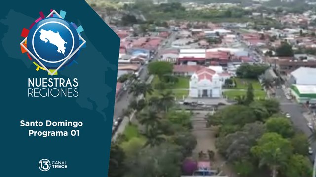 Nuestras Regiones Santo Domingo | primera parte