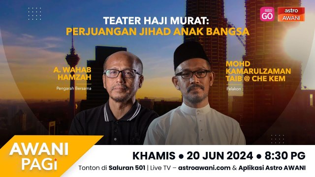 AWANI Pagi: Teater Haji Murat - Perjuangan jihad anak bangsa