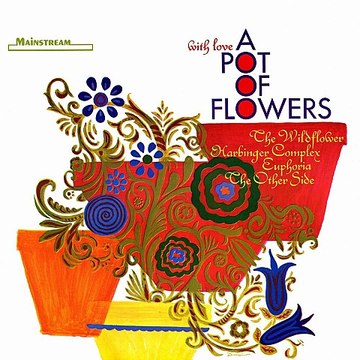 Various – With Love A Pot Of Flowers : Rock, Psychedelic Rock, Garage Rock, Folk Rock