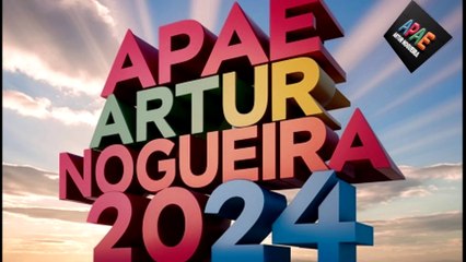 APAE - FESTA JUNINA 2024 - ARTUR NOGUEIRA
