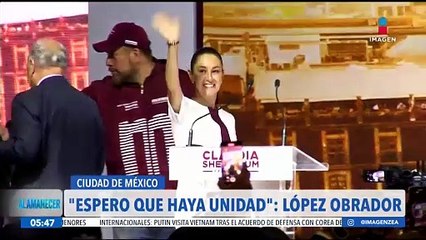 López Obrador llama a la oposición a cerrar filas en apoyo a Claudia Sheinbaum