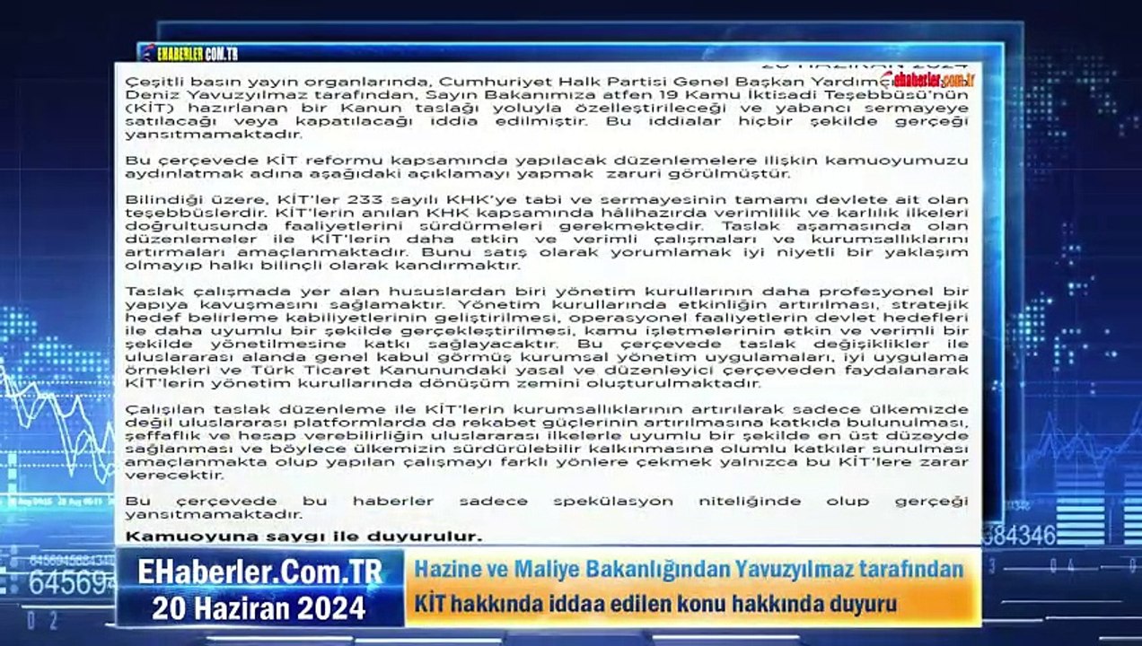 Hazine ve Maliye Bakanlığından Yavuzyılmaz tarafından KİT hakkında iddaa edilen konu hakkında duyuru