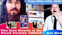 The Dire Straits of My Stand Outside UNHCR