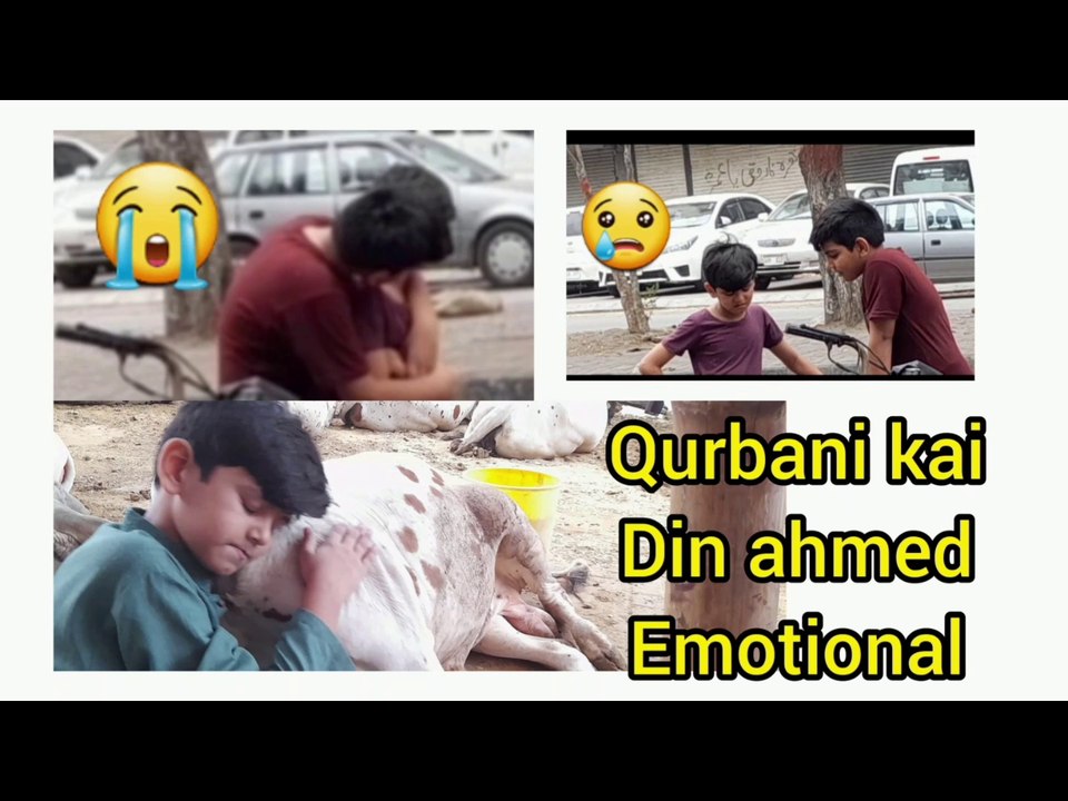 Qurbani kai din ahmed emotional.