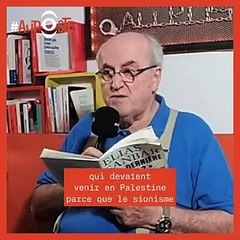 Elias Sanbar «Le sionisme en 1948 est fondé sur un droit divin  un droit exclusif de présence »