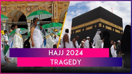 Hajj: Nearly 1,000 Dead Including 68 Indians During Pilgrimage, Heat-Related Illness Suspected Cause