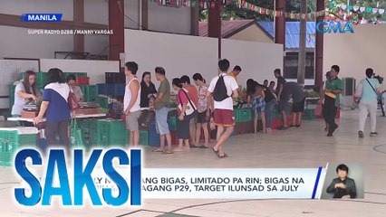 Supply ng murang bigas, limitado pa rin; bigas na mabibili sa halagang P29, target ilunsad sa July | Saksi