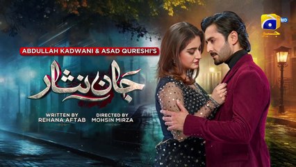 Jaan Nisar Episode 20 - [Eng Sub] - Danish Taimoor - Hiba Bukhari - Haroon Shahid - 20th June 2024