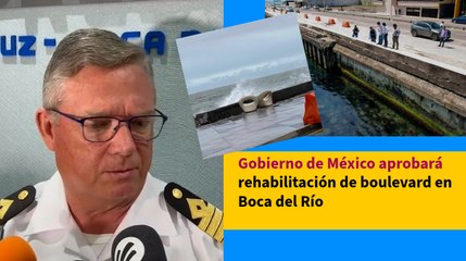 Gobierno de México aprobará rehabilitación de boulevard en Boca del Río
