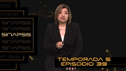 Sinapsis T5 Ep.39 | Edu-entretenimiento