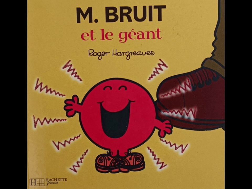 Monsieur Bruit et le géant - Monsieur Madame - Livre audio - Histoire du soir pour enfants