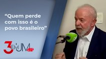 Lula critica decisão do BC sobre taxa básica de juros: “Uma pena que manteve”