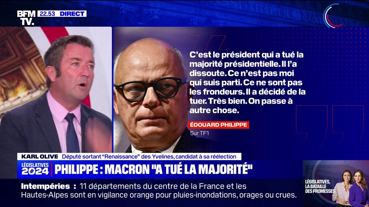 Karl Olive (candidat "Renaissance" des Yvelines): "Emmanuel Macron n'a pas eu à tuer la majorité présidentielle parce qu'elle s'est tuée elle-même"