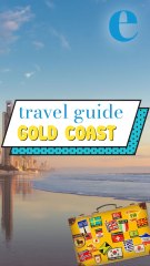 Gold Coast Guide: Eat, Stay, Explore!