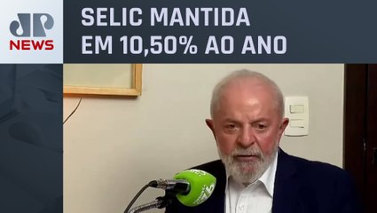 Lula critica decisão do Banco Central sobre manutenção do índice da taxa de juros