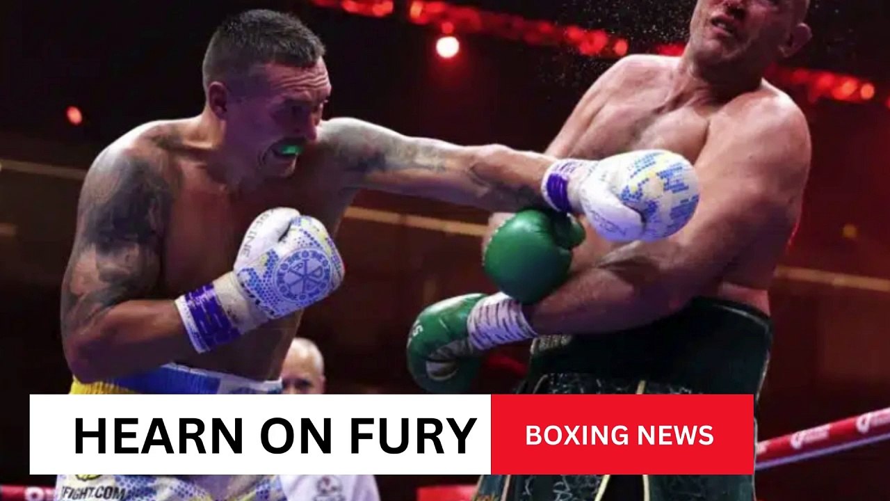 Hearn On Fury: “If He Doesn’t Beat Usyk, He Will Not Go Down As A Generational Great”