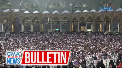 DFA – Pinay, nasawi dahil sa matinding init sa gitna ng Hajj pilgrimage | GMA Integrated News Bulletin
