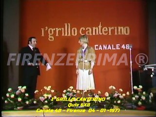 I' Grillo canterino - Quiz  6 X 8 -  Canale 48 - Firenze  4 - 01 -1977
