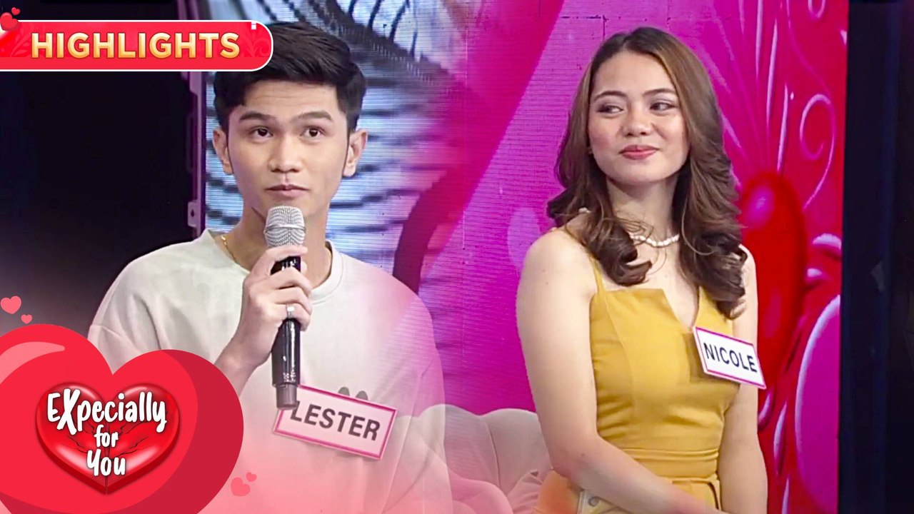 Nicole, binasted si Lester dahil hindi 'Bad Boy' look | Expecially For You