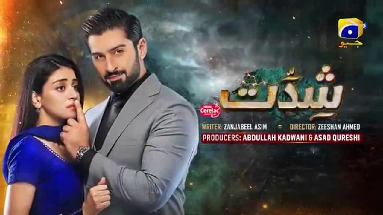 المسلسل الباكستاني شدات الحلقة 40 مترجمة للعربية | المسلسل الباكستاني Shiddat الحلقة 40 مترجمة للعربية