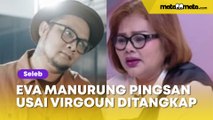 Syok Tak Karuan, Eva Manurung Pingsan dan Kejang Usai Virgoun Ditangkap
