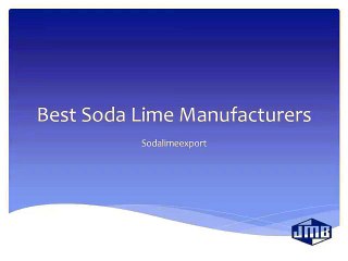 Soda Lime Manufacturers - Sodalimeexport