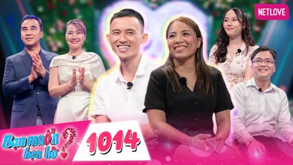 Bạn Muốn Hẹn Hò - Tập 1014