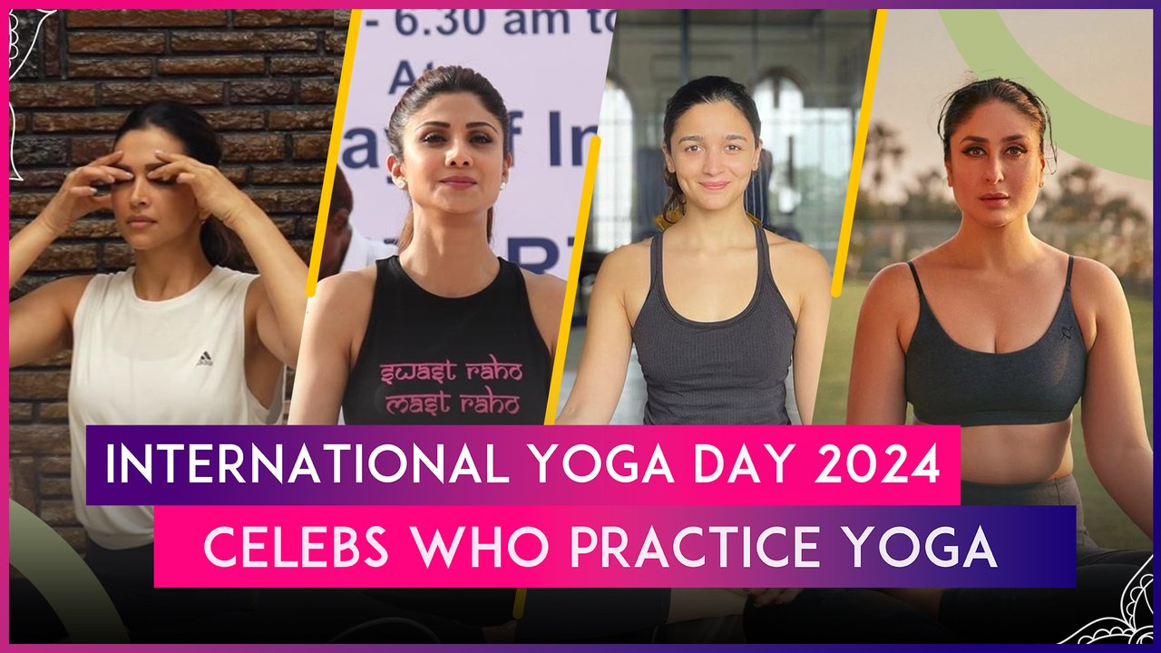 International Yoga Day 2024: Deepika Padukone, Alia Bhatt, Shilpa Shetty, Celebs Who Swear By Yoga