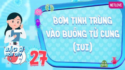 Bác Sĩ Nói Gì 2024 - Tập 27