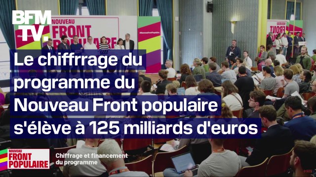 125 milliards d'euros : le Nouveau Front populaire détaille le chiffrage de son programme pour les élections législatives