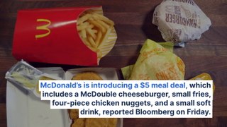 McDonald's Announces $5 Value Meal As It Looks To Win Back Customers: 'We're Committed To Winning The Value War'