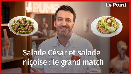 La salade niçoise est-elle meilleure pour la santé que la salade César ? La chronique nutrition de Boris Hansel