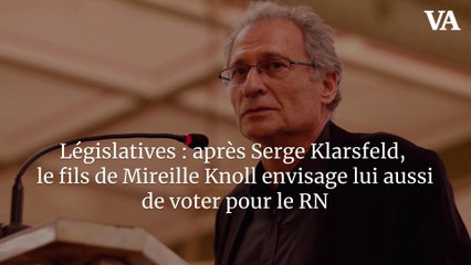 Législatives : après Serge Klarsfeld, le fils de Mireille Knoll envisage lui aussi de voter pour le RN