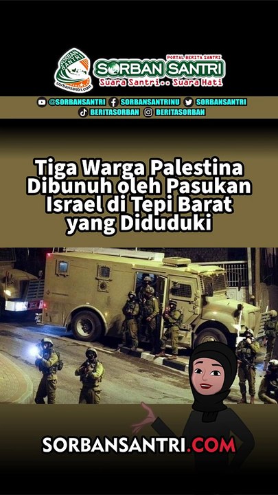 Tiga Warga Palestina Dibunuh oleh Pasukan Israel di Tepi Barat yang Diduduki